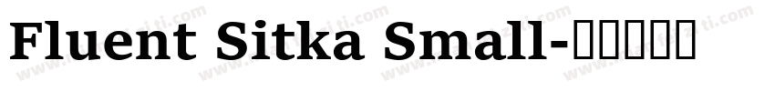 Fluent Sitka Small字体转换